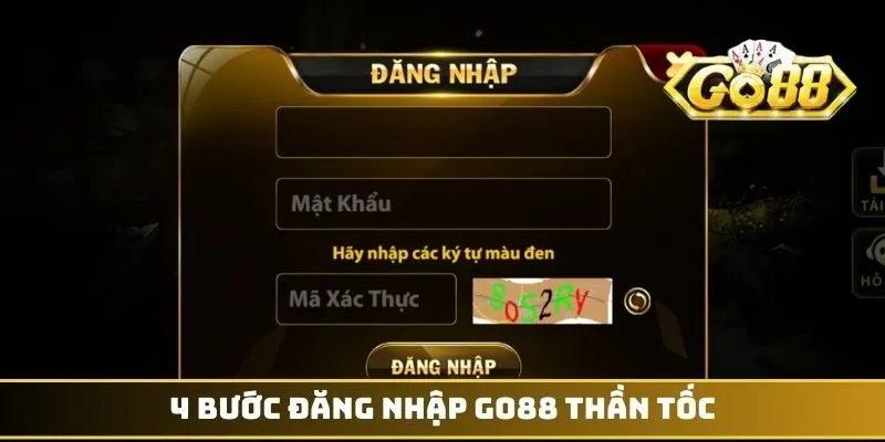 Đăng Nhập GO88 - 4 Bước Thao Tác Thành Công Trong 1S 1 4 bước đăng nhập GO88 thần tốc