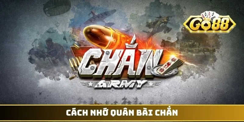 Cách Nhớ Quân Bài Chắn - Trở Thành Cao Thủ Chuyên Nghiệp 1 Cách nhớ quân bài chắn